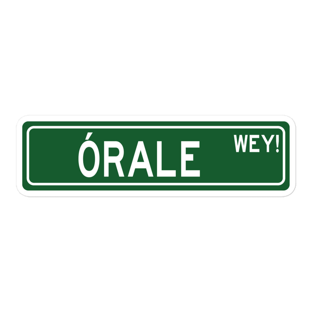 Pegatina de Órale Wey