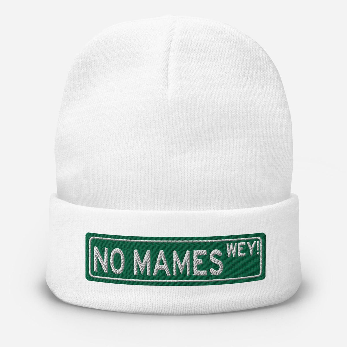 No Mames Embroidered Beanie
