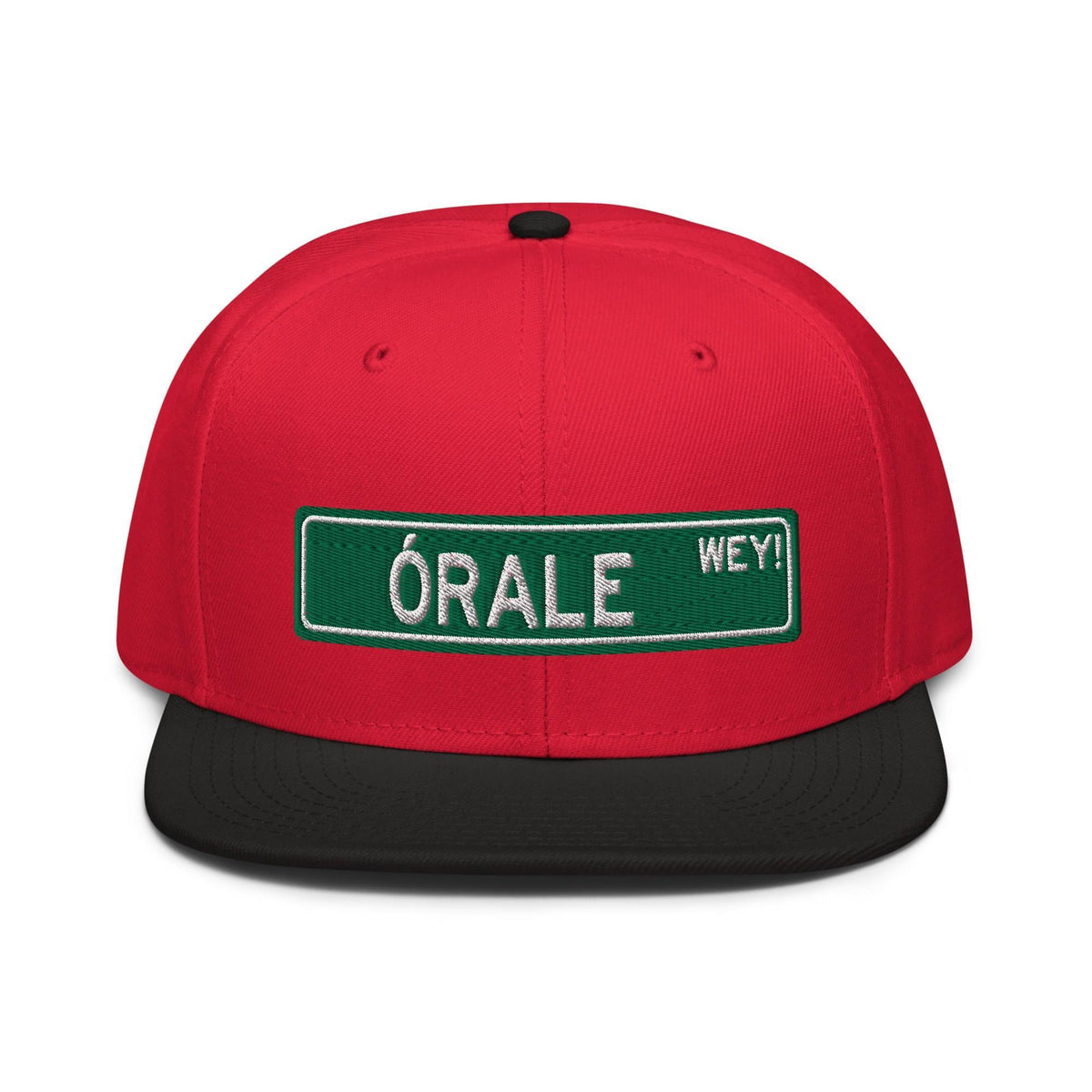 Órale Wey Snapback Hat